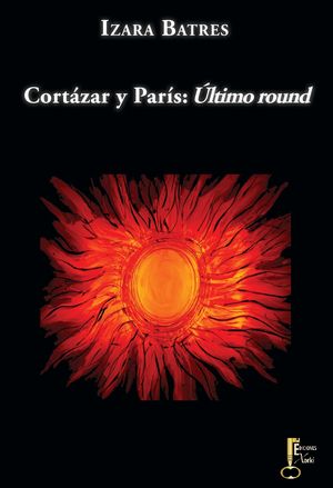 CORTÁZAR Y PARÍS