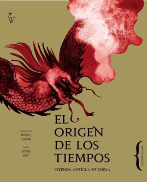EL ORIGEN DE LOS TIEMPOS (LEYENDA ANTIGUA DE CHINA)