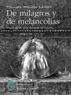 DE MILAGROS Y DE MELANCOLIAS