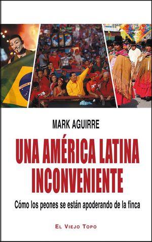 UNA AMÉRICA LATINA INCONVENIENTE