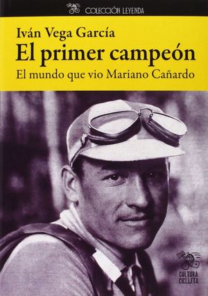 EL PRIMER CAMPEON