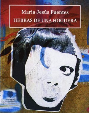 HEBRAS DE UNA HOGUERA