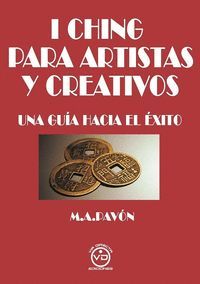I CHING PARA ARTISTAS Y CREATIV@S