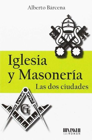 IGLESIA Y MASONERIA