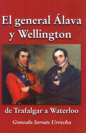 EL GENERAL ALAVA Y WELLINGTON