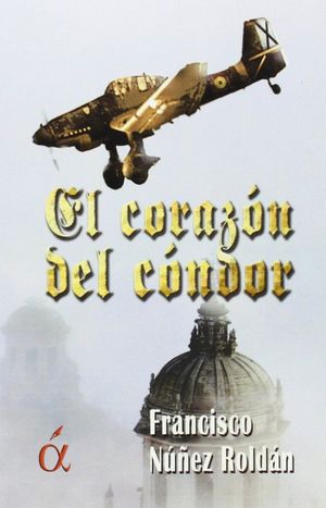 EL CORAZON DEL CONDOR