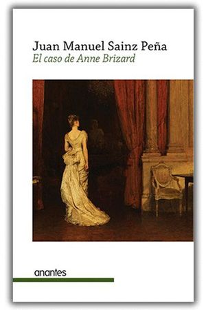 EL CASO DE ANNE BRIZARD