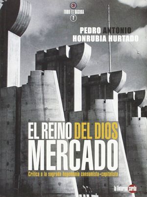 EL REINO DEL DIOS MERCADO