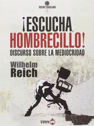 ESCUCHA HOMBRECILLO