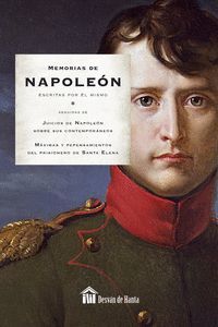 MEMORIAS DE NAPOLEON ESCRITAS POR EL MISMO: