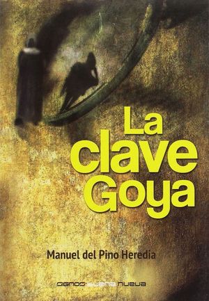 LA CLAVE GOYA