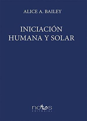 INICIACION HUMANA Y SOLAR