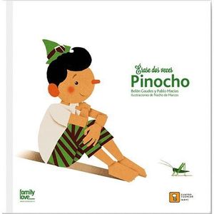 PINOCHO (ERASE DOS VECES)