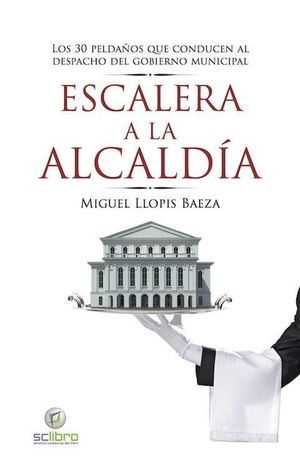 ESCALERA A LA ALCALDIA.