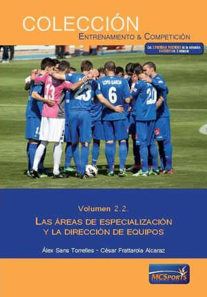 LAS AREAS DE ESPECIALIZACION Y LA DIRECCION DE EQUIPOS VOL.2.2.