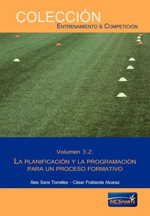 LA PLANIFICACION Y LA PROGRAMACION PARA UN PROCESO FORMATIVO