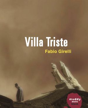 VILLA TRISTE