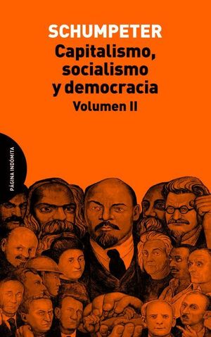 CAPITALISMO, SOCIALISMO Y DEMOCRACIA VOL.II