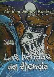 LAS HERIDAS DEL SILENCIO