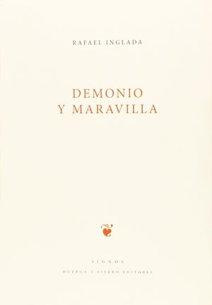 DEMONIO Y MARAVILLA