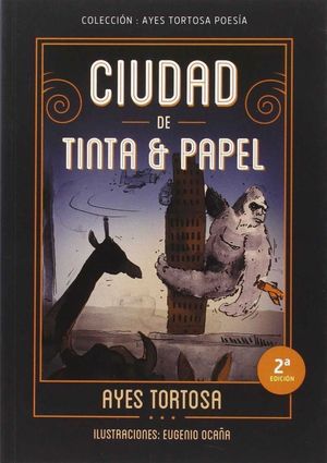 CIUDAD DE TINTA Y PAPEL (2ªED)