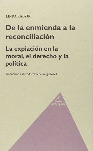 DE LA ENMIENDA A LA RECONCIALICION