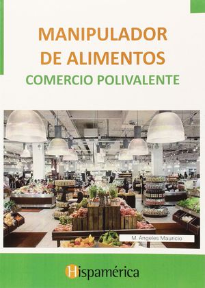 MANIPULADOR DE ALIMENTOS COMERCIO POLIVALENTE