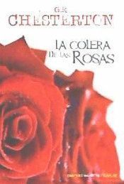 LA COLERA DE LAS ROSAS