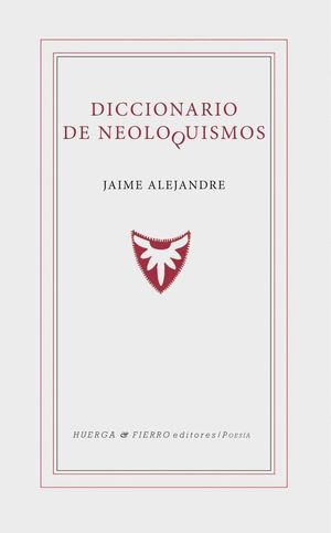 DICCIONARIO DE NEOLOQUISMOS