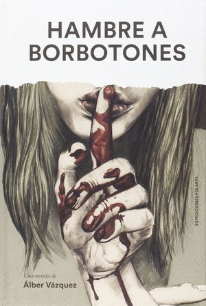 HAMBRE A BORBOTONES