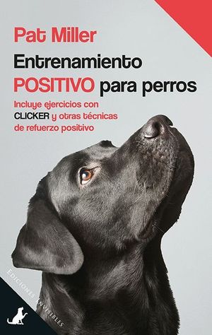 ENTRENAMIENTO POSITIVO PARA PERROS