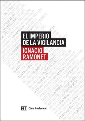 EL IMPERIO DE LA VIGILANCIA