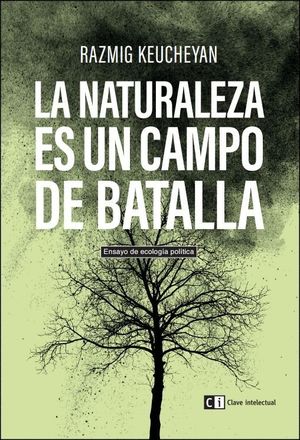 LA NATURALEZA ES UN CAMPO DE BATALLA