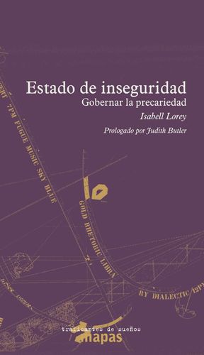 ESTADO DE INSEGURIDAD GOBERNAR LA PRECARIEDAD
