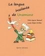 LA LENGUA INSOLENTE DE UNAMUNO