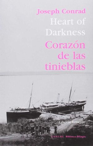 CORAZON DE LAS TINIEBLAS / HEART OF DARKNESS