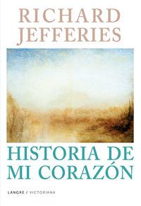 RICHARD JEFFERIES HISTORIA DE MI CORAZÓN