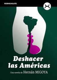 DESHACER LAS AMÉRICAS