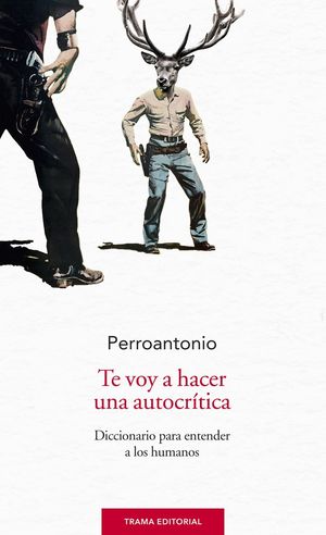 TE VOY A HACER UNA AUTOCRITICA