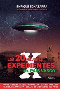 LOS 20 MEJORES EXPEDIENTES X DEL PAIS VASCO