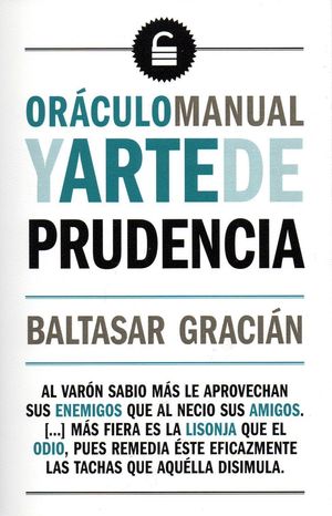 ORÁCULO MANUAL  Y ARTE DE PRUDENCIA