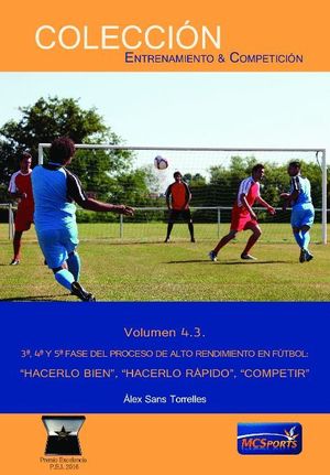 3ª 4ª Y 5ª FASE DEL PROCESO DE ALTO RENDIMIENTO EN FUTBOL:_