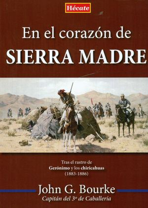 EN EL CORAZON DE SIERRA MADRE