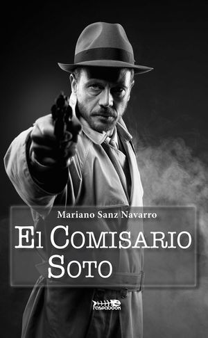 EL COMISARIO SOTO