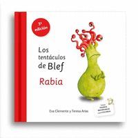 LOS TENTÁCULOS DE BLEF - RABIA