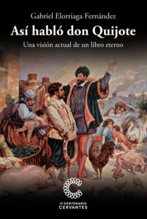 ASI HABLO DON QUIJOTE