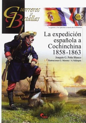 LA EXPEDICION ESPAÑOLA A COCHINCHINA 1858-1863