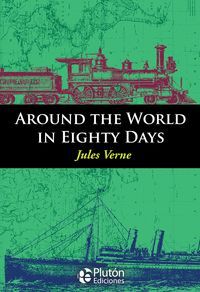 AROUND THE WORLD IN EIGHTY DAYS