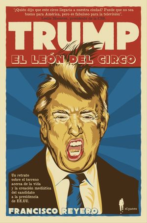 TRUMP, EL LEON DEL CIRCO