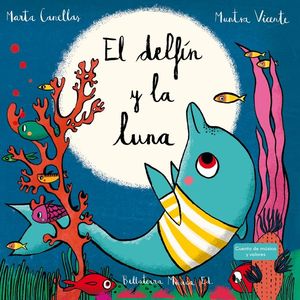 EL DELFÍN Y LA LUNA +CD